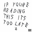 Drake - If You're Reading This It's Too Late, portada del vinilo de Oh My Cd!